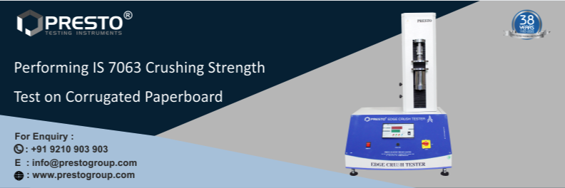 Performing IS 7063 Crushing Strength Test on Corrugated Paperboard